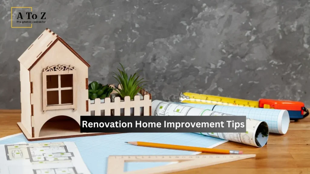 Renovation Home Improvement Tips