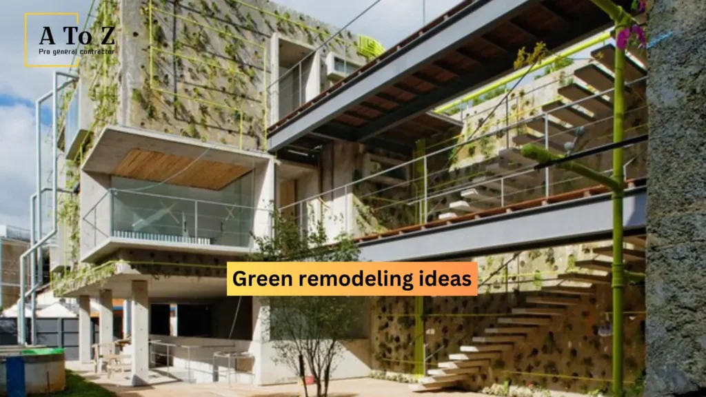 Green remodeling ideas